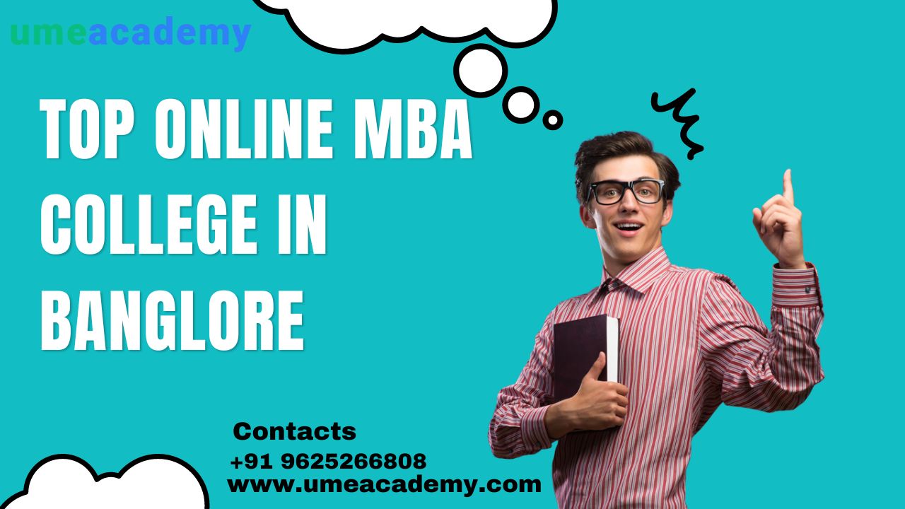 Top Online Mba College In Banglore